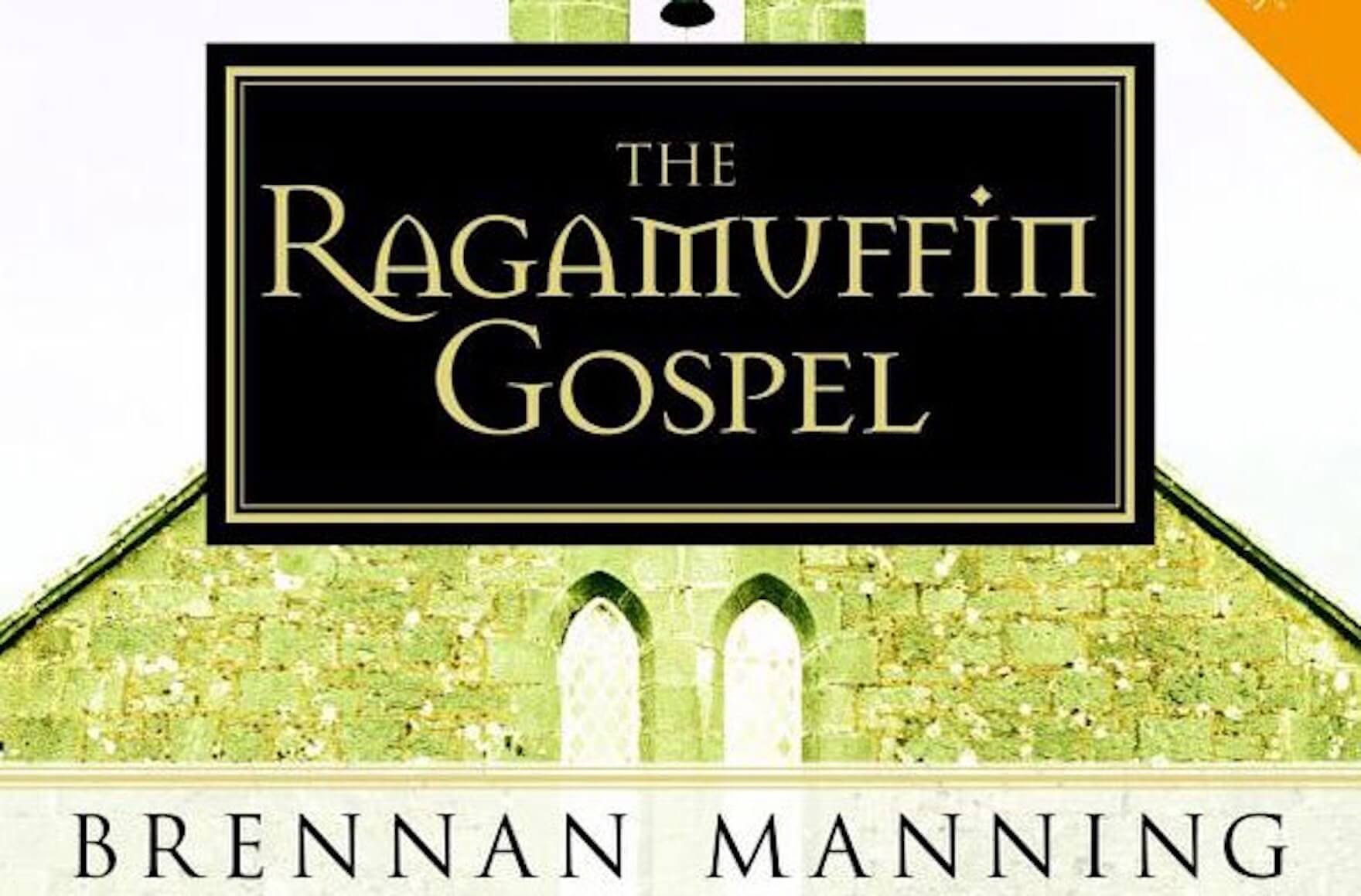 The Ragamuffin Gospel Book Review